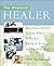 The Weekend Healer: More Than a Dozen 3-Day Plans to Relax, Relieve Stress, and Re-Energize