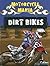 Dirt Bikes by David Armentrout