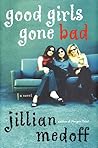 Good Girls Gone Bad Good Girls Gone Bad