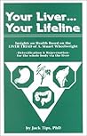 The Healing Triad: Your Liver ... Your Lifeline