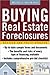 Buying Real Estate Foreclosures