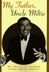 My Father, Uncle Miltie