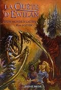 D'un monde à l'autre (La Quête d'Ewilan, #1)