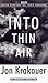 Into Thin Air by Jon Krakauer