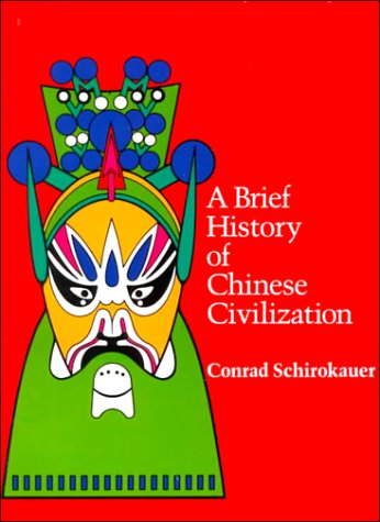 A Brief History of Chinese Civilization (Paperback)