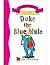 Duke the Blue Mule (Long U) Easy Reader