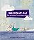 Calming Yoga