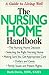 The Nursing Home Handbook: ...