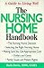 The Nursing Home Handbook by Ruth Davis