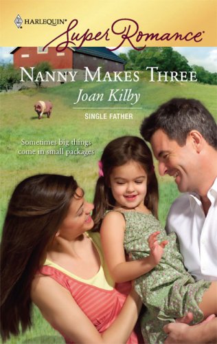 Nanny Makes Three (Mass Market Paperback)