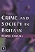 Crime and Society in Britain by Hazel Croall