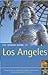 The Rough Guide to Los Angeles 3 (Rough Guide Travel Guides)