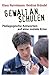Gewalt an Schulen: Pädagogi...