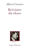 Le bréviaire du chaos by Albert Caraco