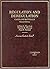 Regulation and Deregulation by Jeffrey L. Harrison