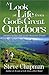 A Look at Life from God's Great Outdoors: Introducing Your Kids to the Awesome Creator