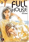 Full House, Volume 03: Discord