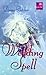 Wedding Spell (Witch, #1)