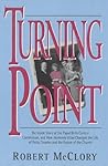 Turning Point: The Inside Story of the Papal Birth Control Commission, & How Humanae Vitae Changed the