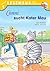 LESEMAUS zum Lesenlernen Stufe 1, 305: Conni sucht Kater Mau