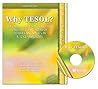 WHY TESOL? THEORIES AND ISSUES IN TEACHING ENGLISH TO SPEAKER... by Eileen N. Ariza