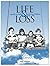 Life and Loss: A Guide to Help Grieving Children
