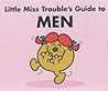 Little Miss Trouble's Guide to Men
