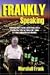Frankly Speaking: Published...