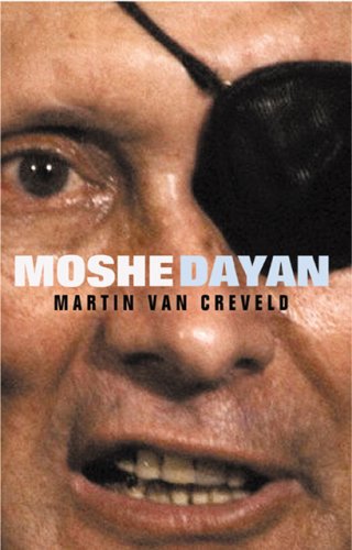 Moshe Dayan (Hardcover)