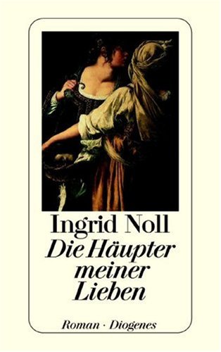 Die Häupter meiner Lieben (Paperback)