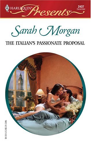 The Italian's Passionate Proposal (Mass Market Paperback)