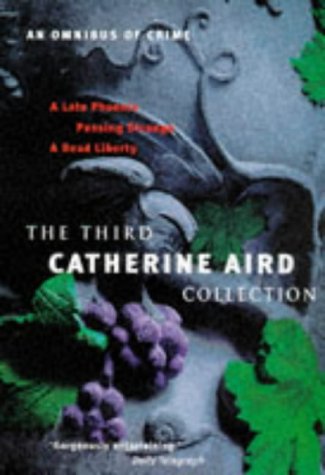 The Third Catherine Aird Collection (Paperback)