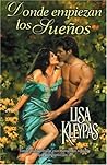 Donde empiezan los sueños by Lisa Kleypas