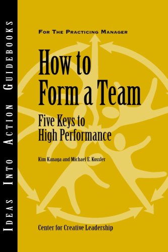 How to Form a Team: Five Keys to High Performance (Paperback)
