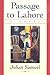 Passage to Lahore: A Novel
