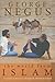 The World from Islam, a Journey of Discovery Through the Musl... by George Negus