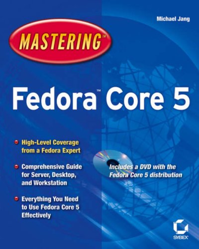 Mastering Fedora Core 5 (Paperback)