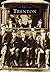 Trenton (Images of America: New Jersey)