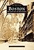 Boston by Anthony Mitchell Sammarco