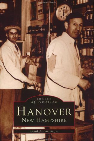 Hanover (Images of America: New Hampshire)