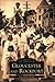 Gloucester and Rockport (Images of America: Massachusetts)