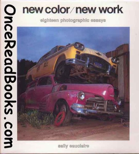 New Color New Work: 18 Photographic Essays (Hardcover)