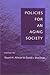 Policies for an Aging Society by David I. Shactman