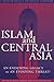 Islam and Central Asia (Cen...