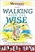Walking with the Wise