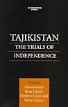 Tajikistan: The Trials of Independence