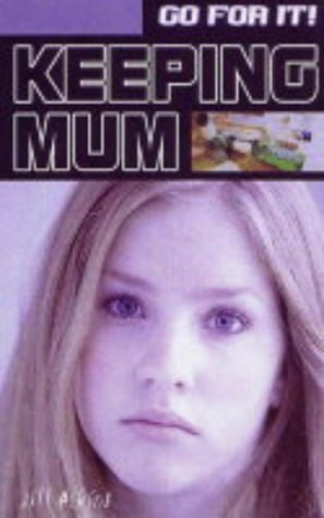 Keeping Mum (Paperback)