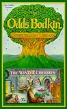 The Winter Cherries: Holiday Tales from Around the World (The Odds Bodkin Storytelling Library)