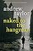 Naked to the Hangman (Lydmouth, #8)