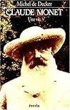 Claude Monet: Une...